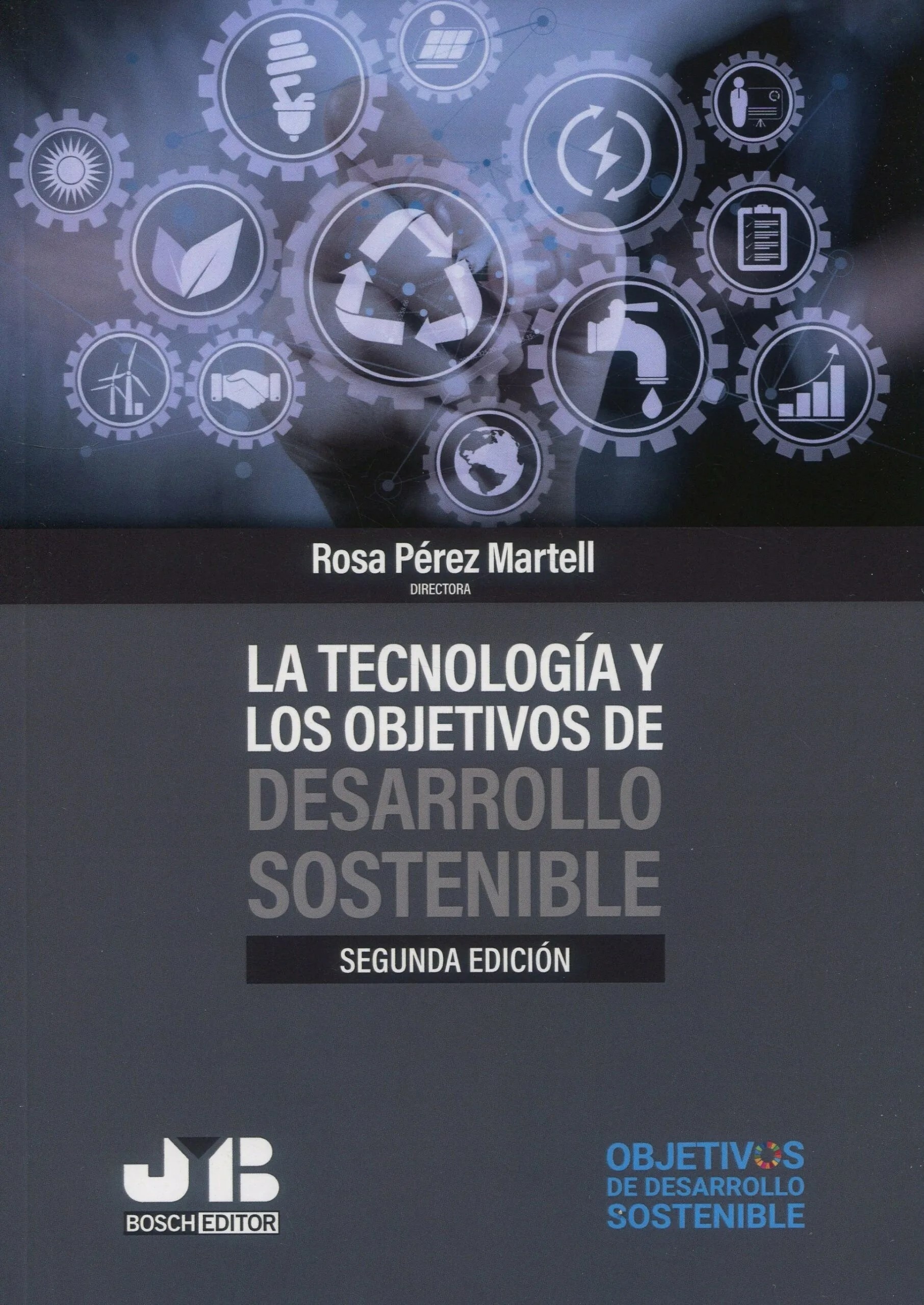 La tecnología y los objetivos de desarrollo sostenible