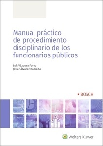 Manual práctico de procedimiento disciplinario de los funcionarios públicos (POD)