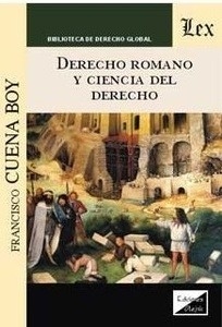 Derecho romano y ciencia del derecho