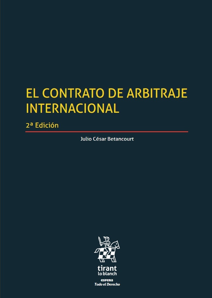 El contrato de arbitraje internacional