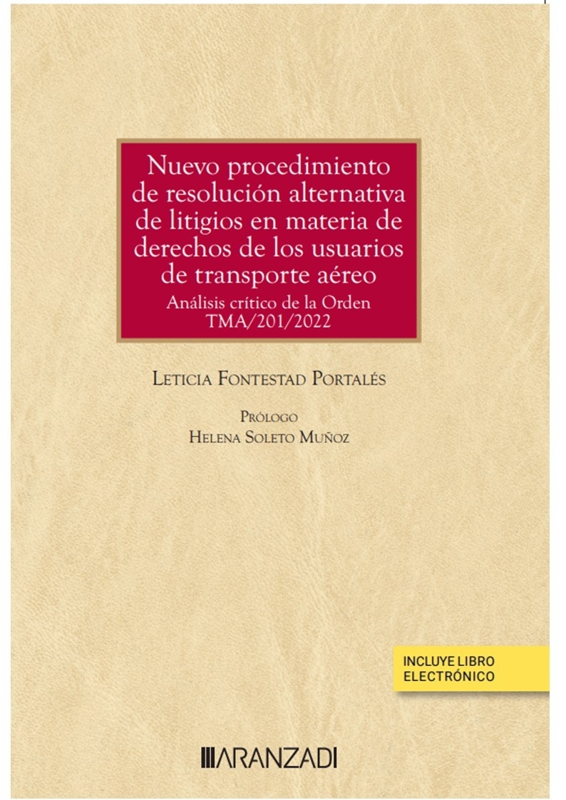 Nuevo procedimiento de resolución alternativa de litigios en materia de derechos de los usuarios de transporte "aereo. Análisis crítico de la Orden TMA/201/20252"