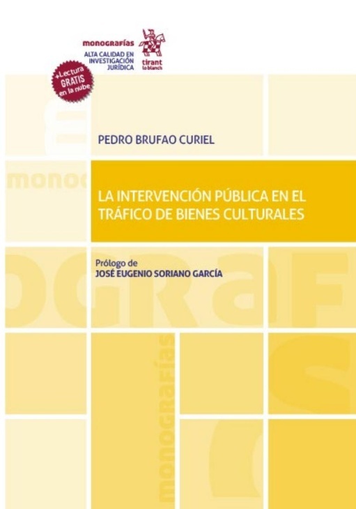 Intervención pública en el tráfico de bienes culturales, La