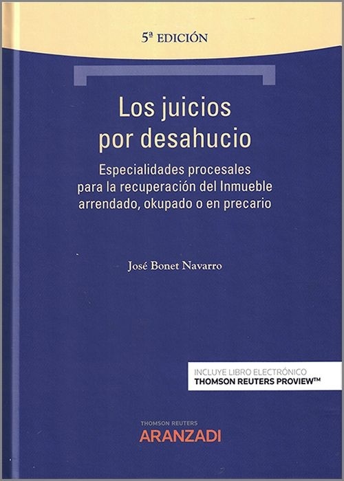 Juicios por desahucio, Los "Especialidades procesales para la recuperación del inmueble arrendado, okupado o en precario"