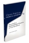 Claves prácticas prescripción y responsabilidad tributaria en la jurisprudencia