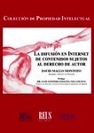 Difusión en internet de contenidos sujetos al derecho de autor