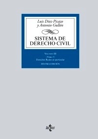 Sistema de Derecho Civil. Volumen III (Tomo II) Derecho reales en particular