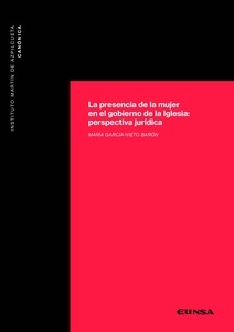 La presencia de la mujer en el gobierno de la Iglesia: perspectiva jurídica "perspectiva jurídica"