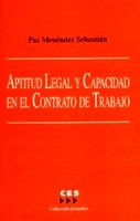 Aptitud legal y capacidad en el contrato de trabajo
