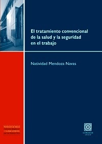 Tratamiento convencional de la salud y la seguridad en el trabajo, El