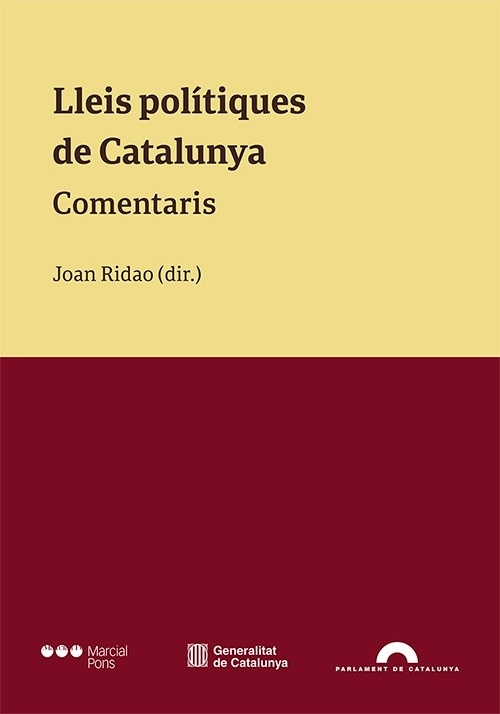 Lleis polítiques de Catalunya. Comentaris