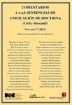Comentarios a las Sentencias de Unificación de Doctrina. Civil y Mercantil. Volumen 7. 2015