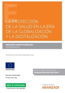 Protección de la salud en la era de la globalización y la digitalización, La (Papel + e-book)