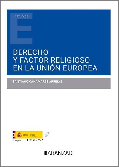 Derecho y factor religioso en la Unión Europea