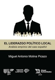 El liderazgo político local. Análisis empírico del caso español