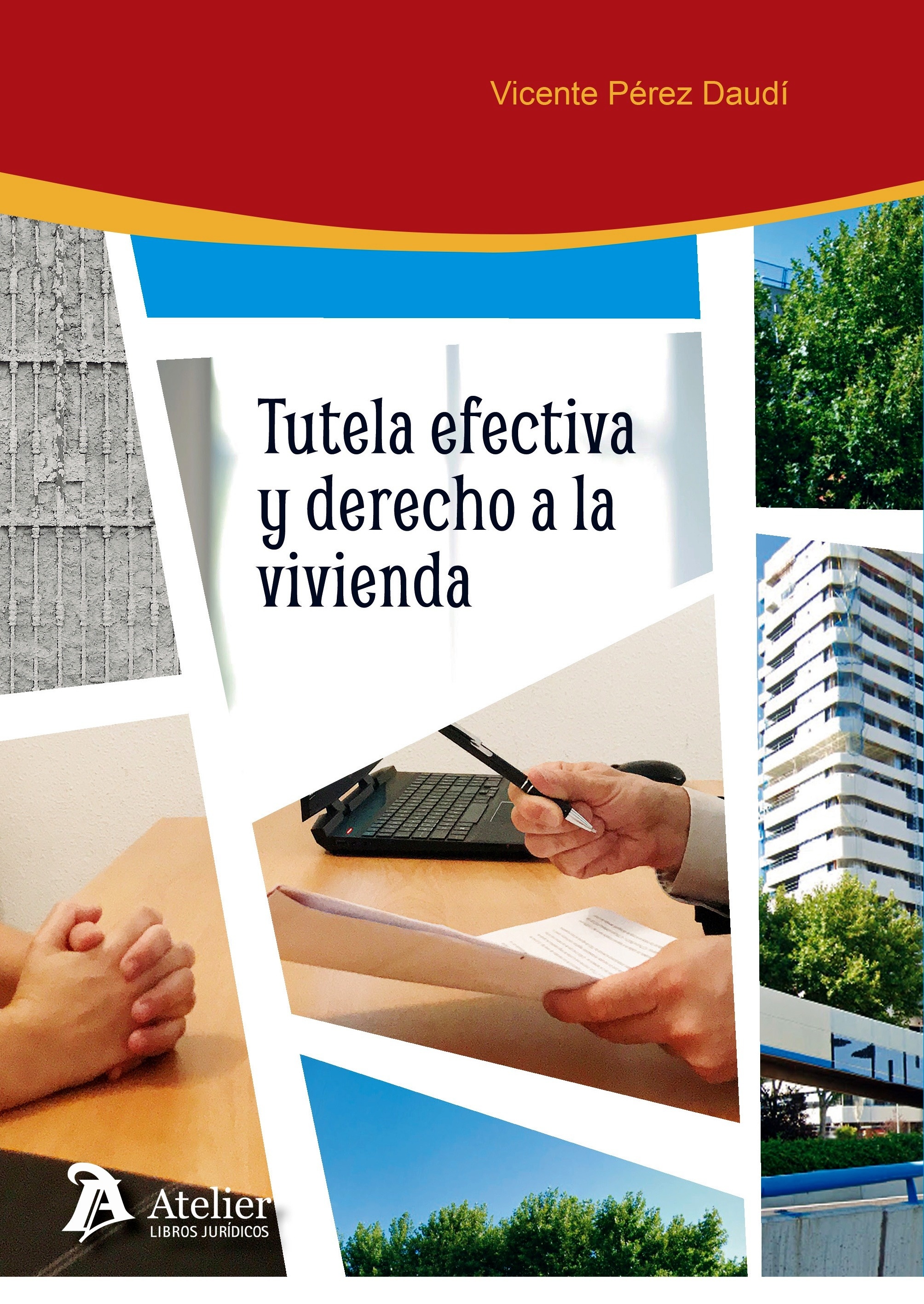 Tutela efectiva y derecho a la vivienda