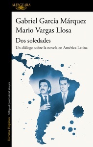 Dos soledades. Un diálogo sobre la novela en América Latina