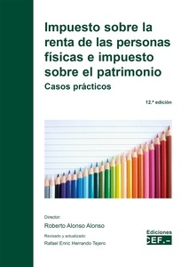 Impuesto sobre la renta de las personas físicas e impuesto sobre el patrimonio