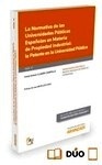 Normativa de las universidades públicas españolas en materia de propiedad industrial, La "Patente en la universidad pública"