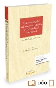 Responsabilidad del superior por omisión en derecho penal internacional, La