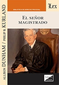 Señor magistrado, El.