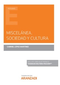 Miscelánea. Sociedad y Cultura