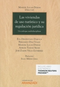 Viviendas de uso turístico y su regulación jurídica, Las (Dúo) "Un enfoque multidisciplinar"