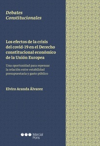 Los efectos de la crisis del covid-19 en el Derecho constitucional económico de la Unión Europea