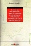 Régimen profesional del trabajo autónomo económicamente dependiente: novedades legales y jurisprudenciales