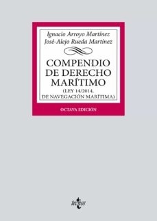 Compendio de Derecho Marítimo ( Ley 14/2014, de navegación marítima)