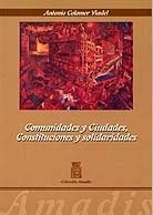 Comunidades y ciudades, constituciones y solidaridades