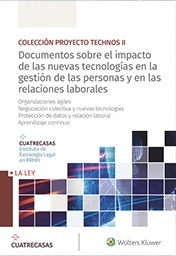 Documentos sobre el impacto de las nuevas tecnologías en la gestión de las personas y en las relaciones laborale "Riesgos laborales en la empresa neotecnológica. Uso de plataformas digitales para prestaciones de servicios internas y externas y su nuevo marco regulatorio. El"