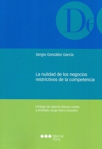 Nulidad de los negocios restrictivos de la competencia, La