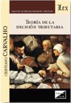 Teoría de la decisión tributaria