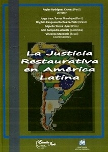La justicia restaurativa en America latina