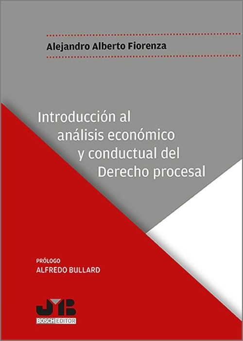 Introducción al análisis económico y conductual del Derecho procesal