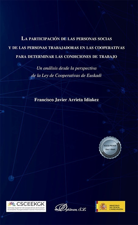 La participación de las personas socias y de las personas trabajadoras en las cooperativas para determinar las "condiciones de trabajo"