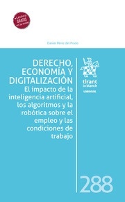 Derecho, Economía y Digitalización. "El impacto de la inteligencia artificial"