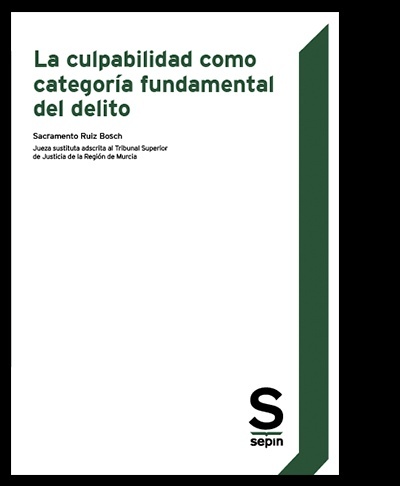 Culpabilidad como categoría fundamental del delito, La