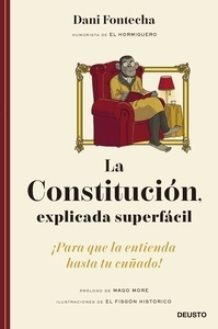 La Constitución, explicada superfácil