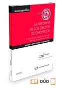 Reforma de los delitos económicos, La "La administracion desleal, la apropiacion indebida y las insolvencias punibles"