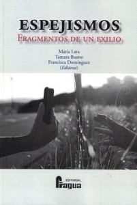 Espejismos. Fragmentos de un exilio