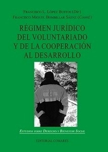 Régimen jurídico del voluntariado y de la cooperación al desarrollo