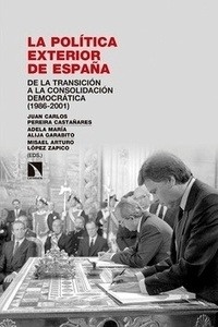 Política exterior de España, La "de la transición a la consolidación democrática (1926-2001)"