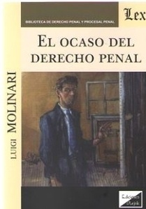 Ocaso del derecho penal, El