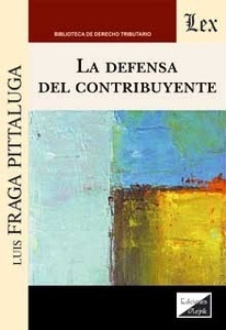 Defensa del contribuyente, La.