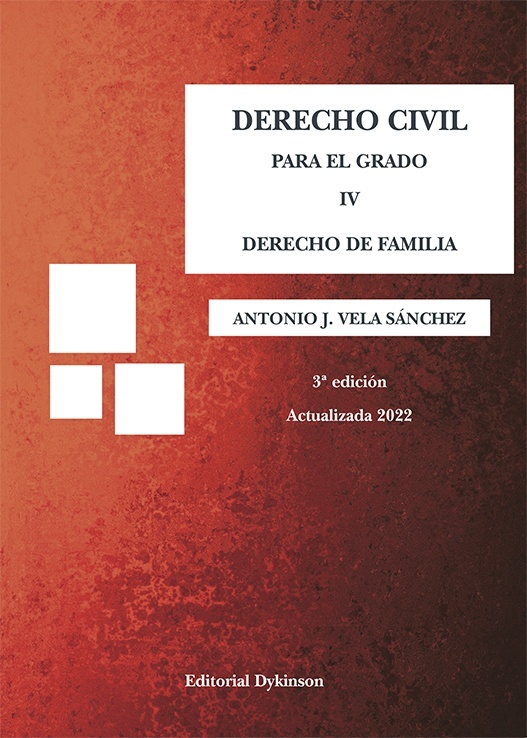Derecho Civil para el grado IV. Derecho de familia