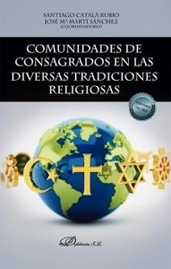 Comunidades de consagrados en las diversas tradiciones religiosas