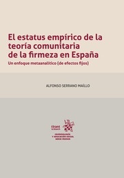 El estatus empírico de la teoría comunitaria de la firmeza en España "Un enfoque metaanalítico (de efectos fijos)"