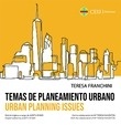 Temas de planeamiento urbano "Urban Planning Issues"