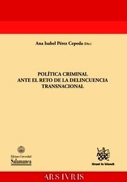 Política criminal ante el reto de la delincuencia transnacional